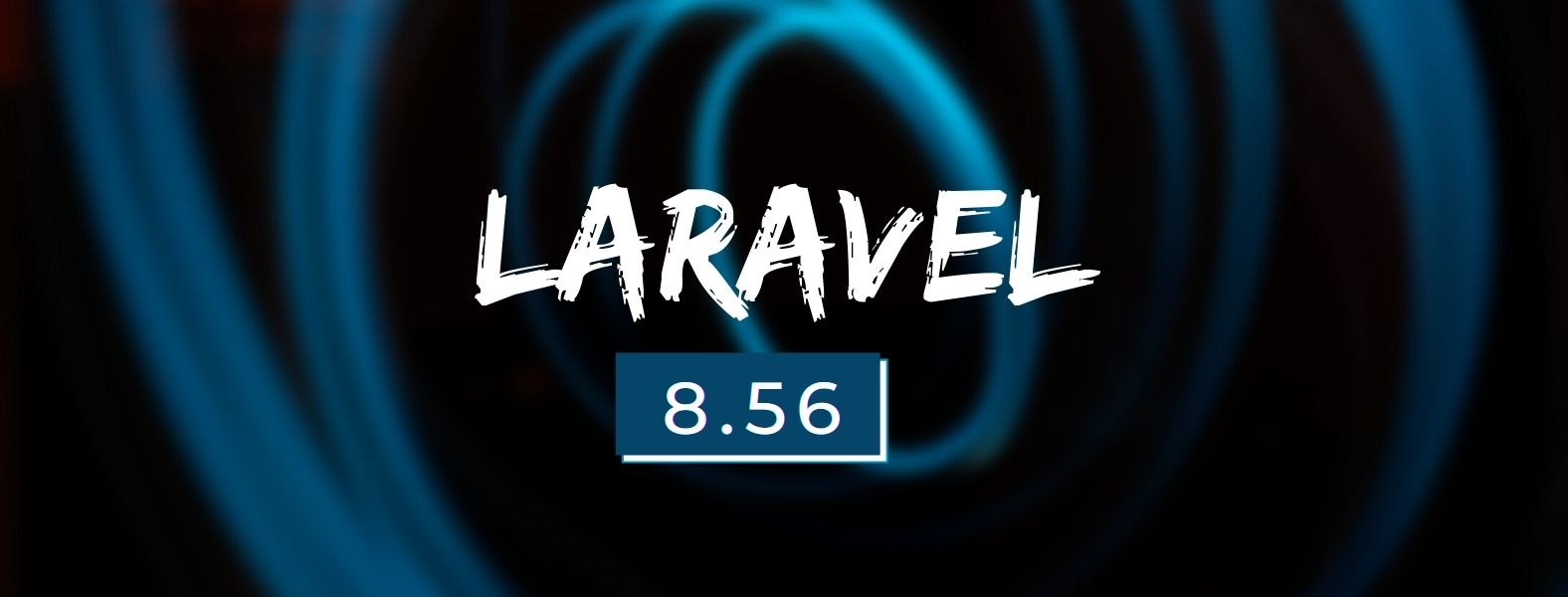 What's new in Laravel 8.56 - Laravel 8.56 Released